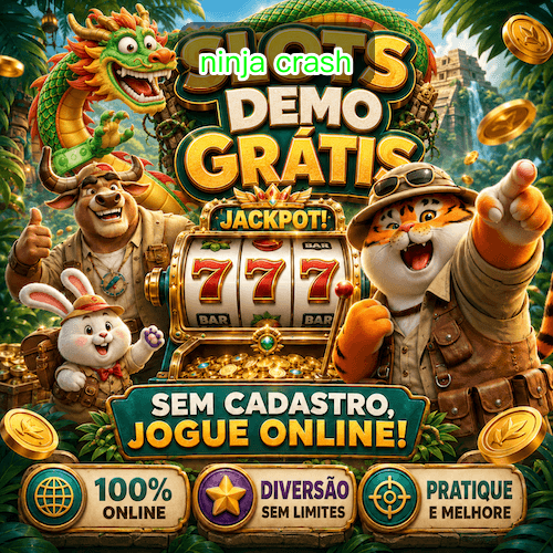 Ninja Crash – Caça-Níquel Online Sem Apostar Dinheiro Real